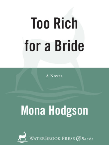 Too Rich For A Bride Hodgson Mona