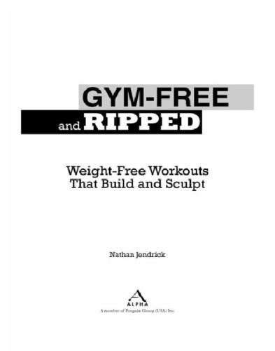 Gymfree And Ripped Weightfr Lpt Jendrick Nathan
