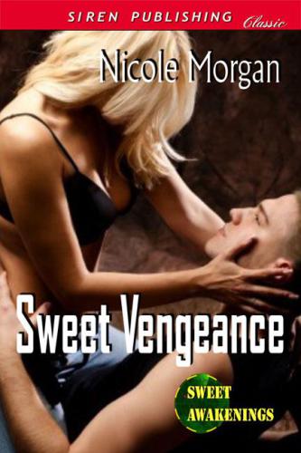 Sweet Vengeance Morgan Nicole
