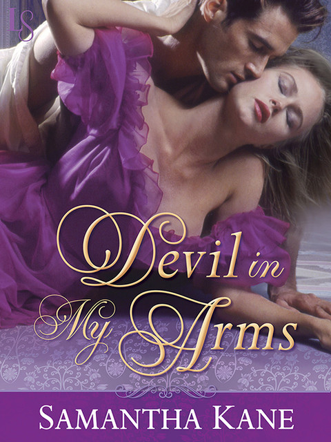 Devil In My Arms Kane Samantha