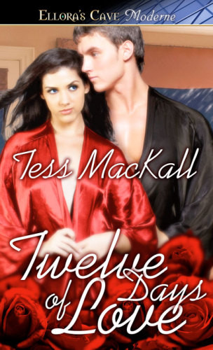 Twelve Days Of Love Mackall Tess