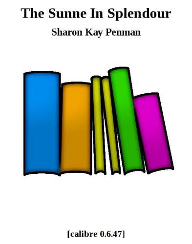 The Sunne In Splendour Penman Sharon Kay