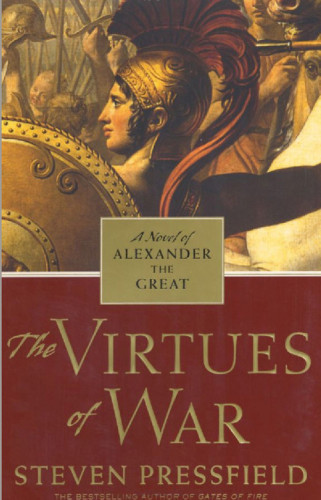 The Virtues Of War Pressfield Steven