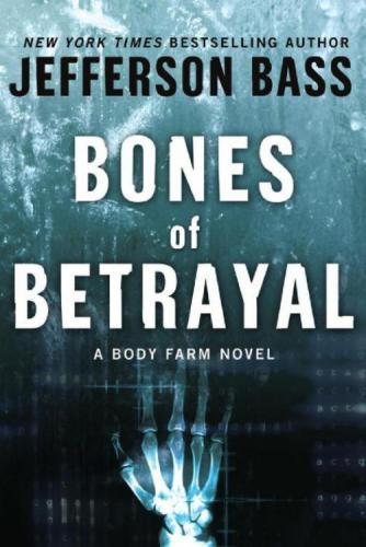 Bones Of Betrayal Bass Jefferson