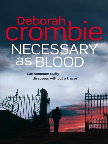 Necessary As Blood Crombie Deborah