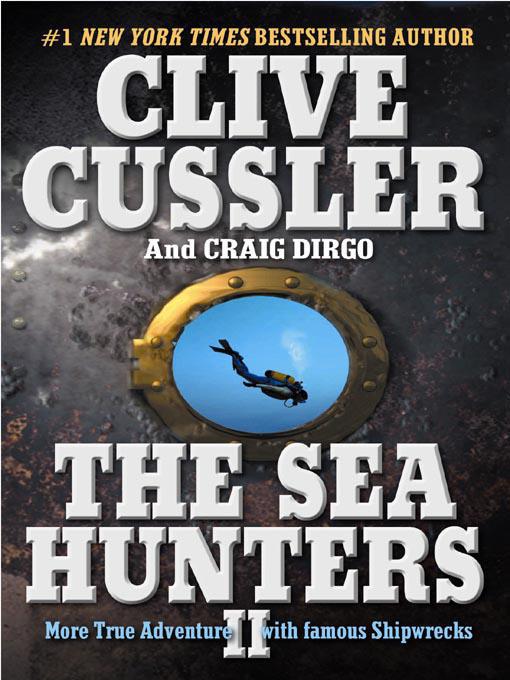 The Sea Hunters Ii Cussler Clive