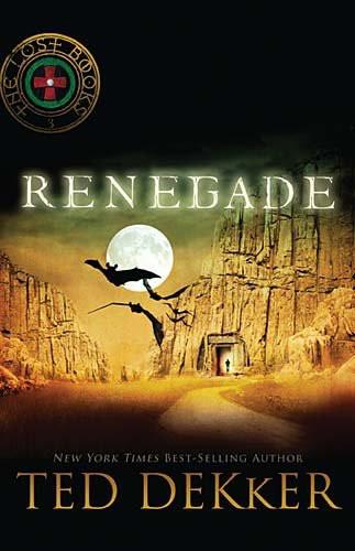 Ted Dekker Renegade