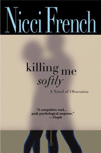 Killing Me Softly French Nicci
