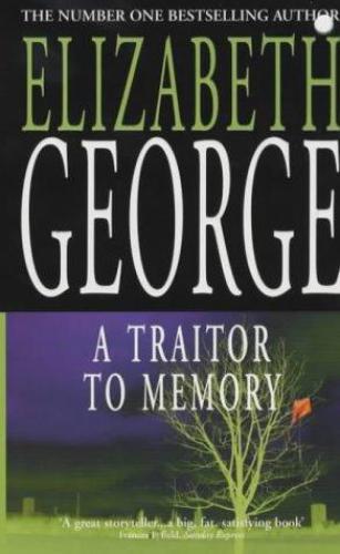A Traitor To Memory George Elizabeth