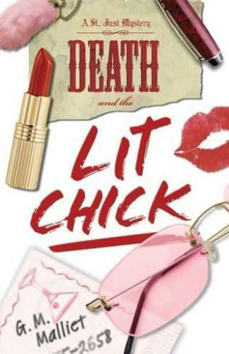 Death And The Lit Chick Malliet G M