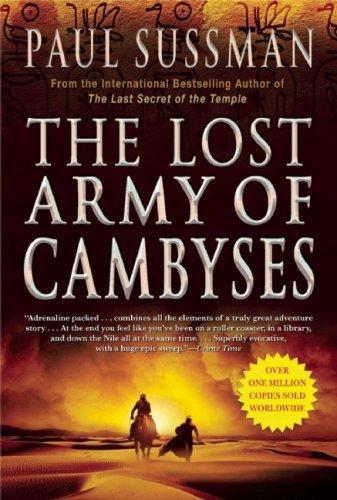 The Lost Army Of Cambyses Sussman Paul