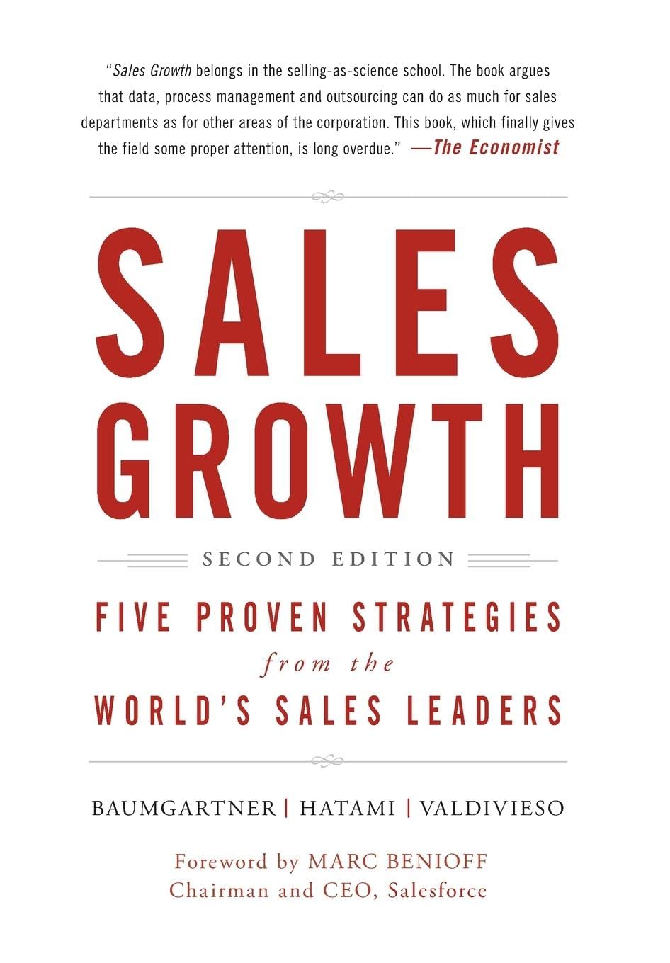 Sales Growth Five Proven Strategies Form The Worlds Sales Leaders 2nd Edition Thomas Baumgarther