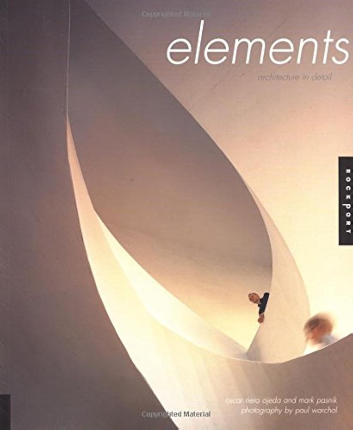 Elements Architecture In Detail 2005th Edition Oscar Riera Ojeda