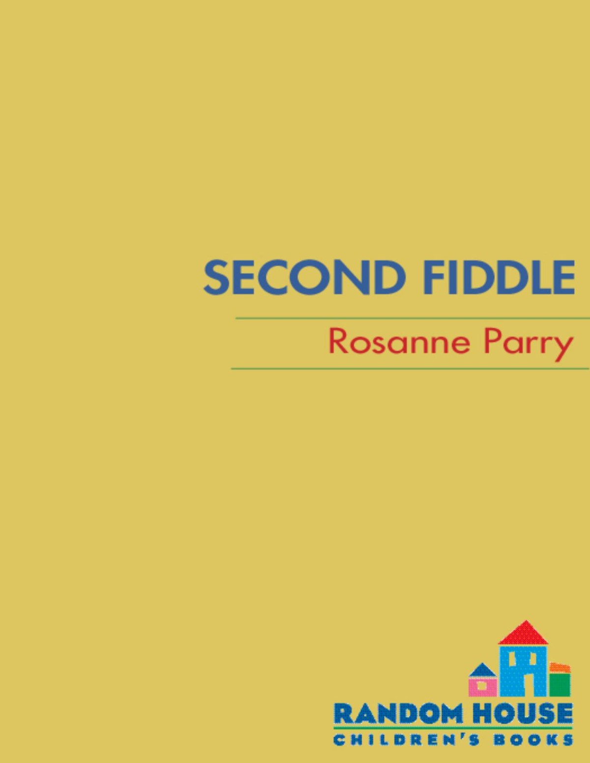 Second Fiddle Rosanne Parry