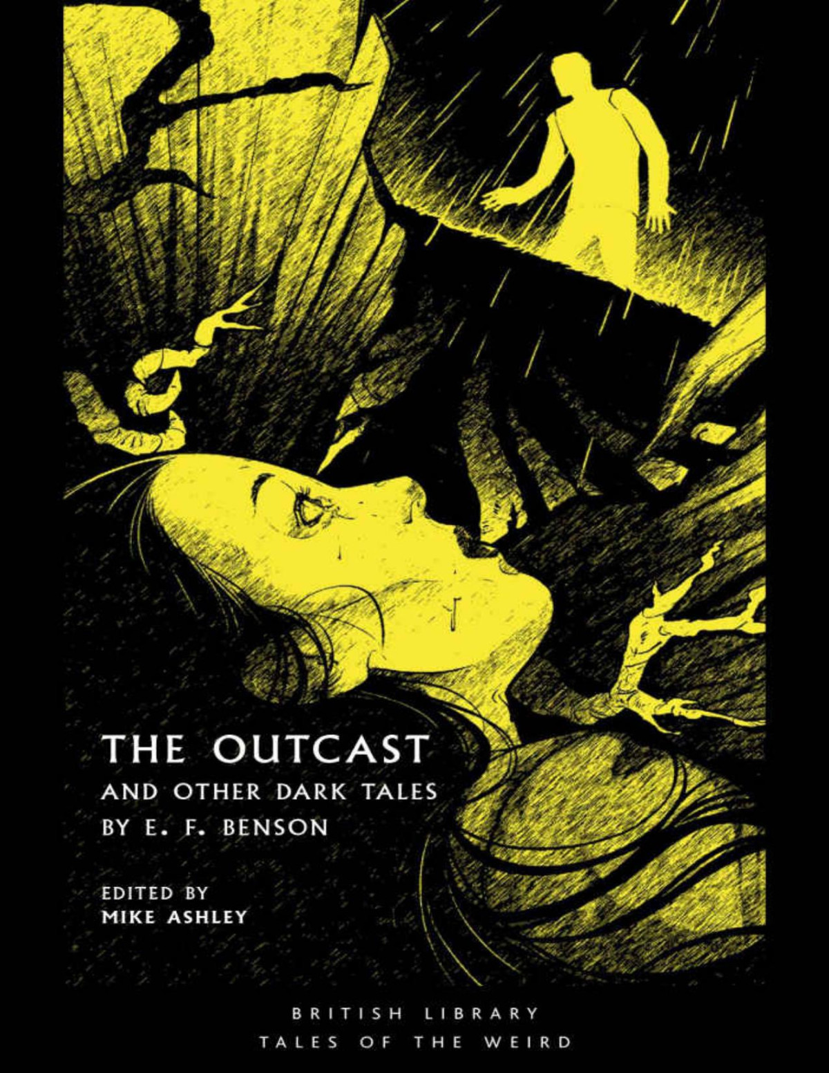 The Outcast And Other Dark Tales By E F Benson E F Benson