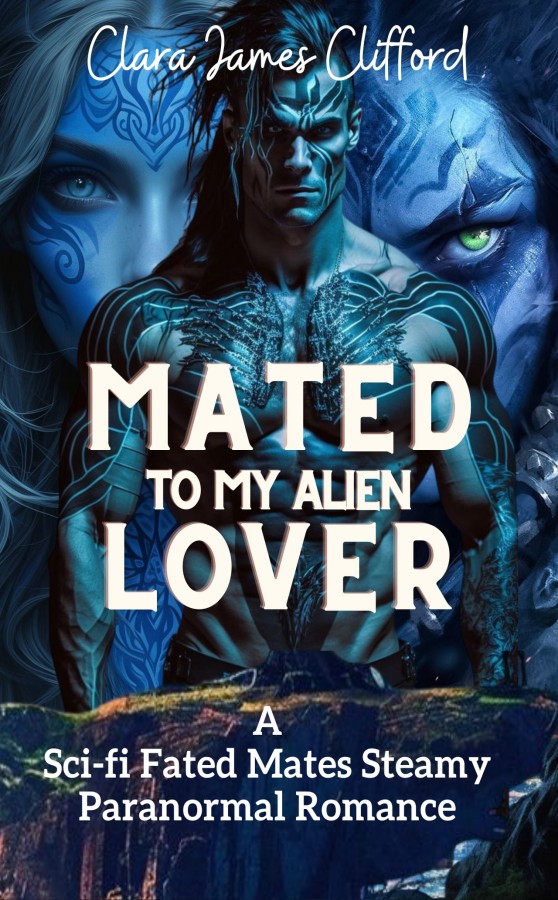Mated To My Alien Lover Clara James Clifford