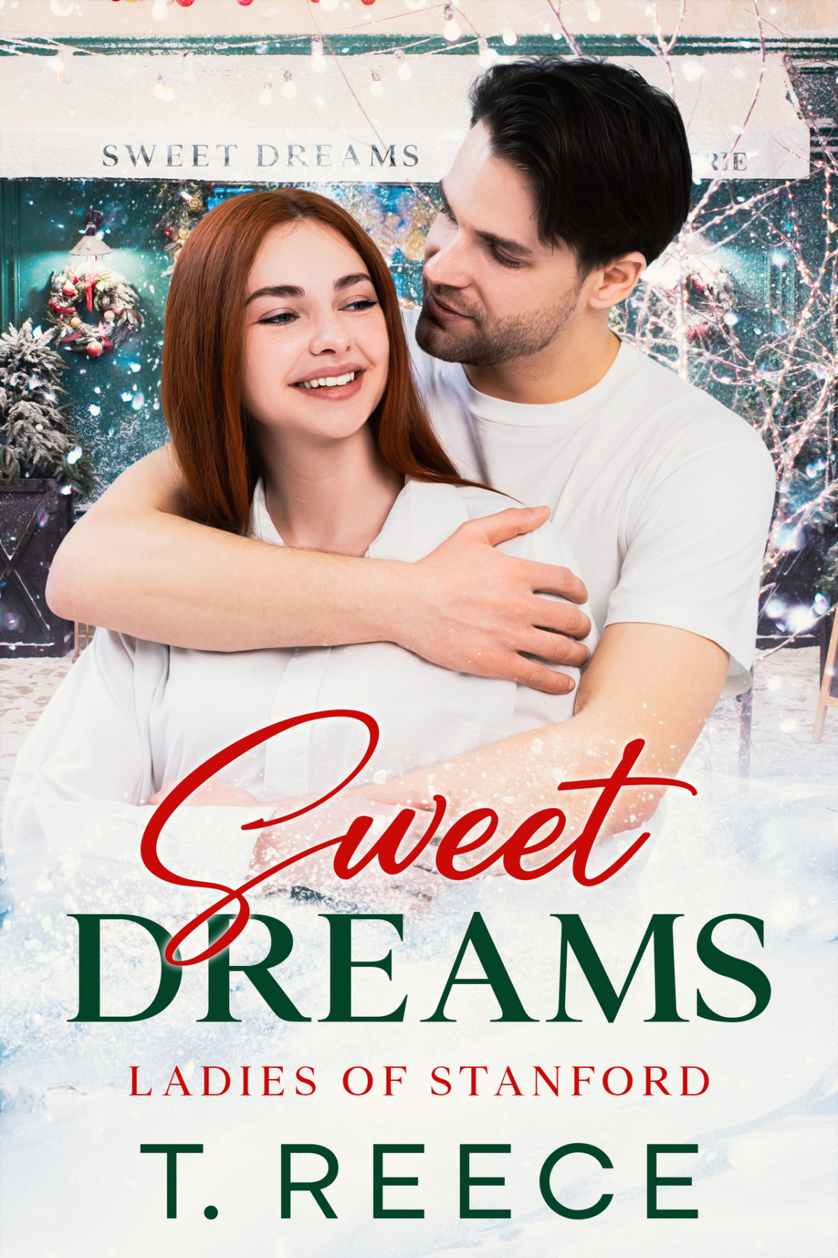 Sweet Dreams A Small Town Holiday Romance Ladies Of Stanford Book 1 Reece