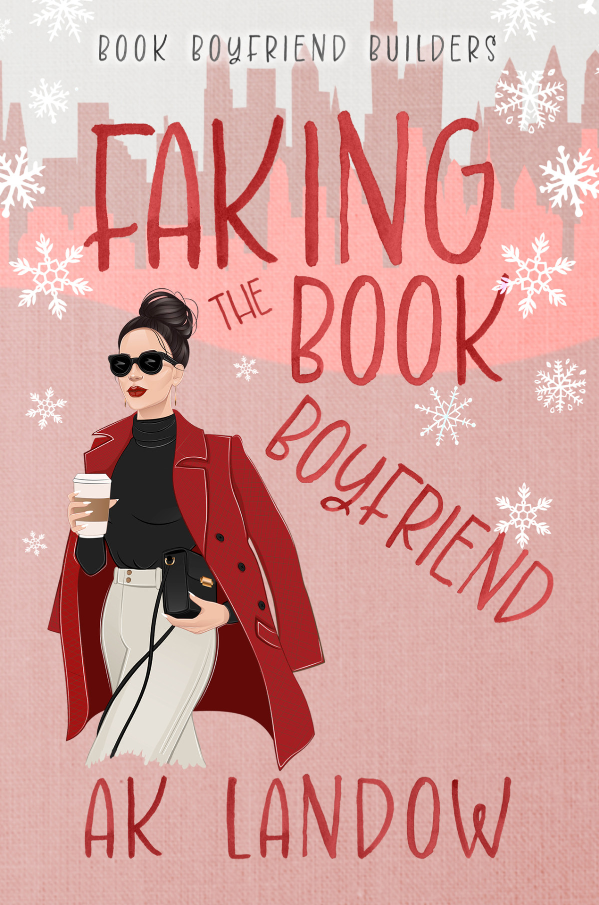 Faking The Book Boyfriend A Baseball Holiday Romantic Comedy Ak Landow