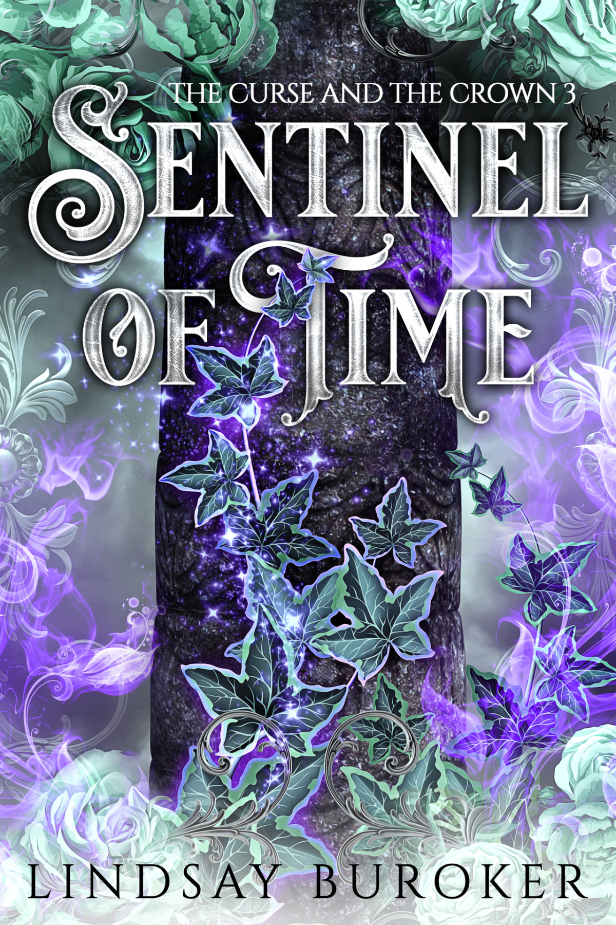 Sentinel Of Time The Curse And The Crown Book 3 Buroker Lindsay