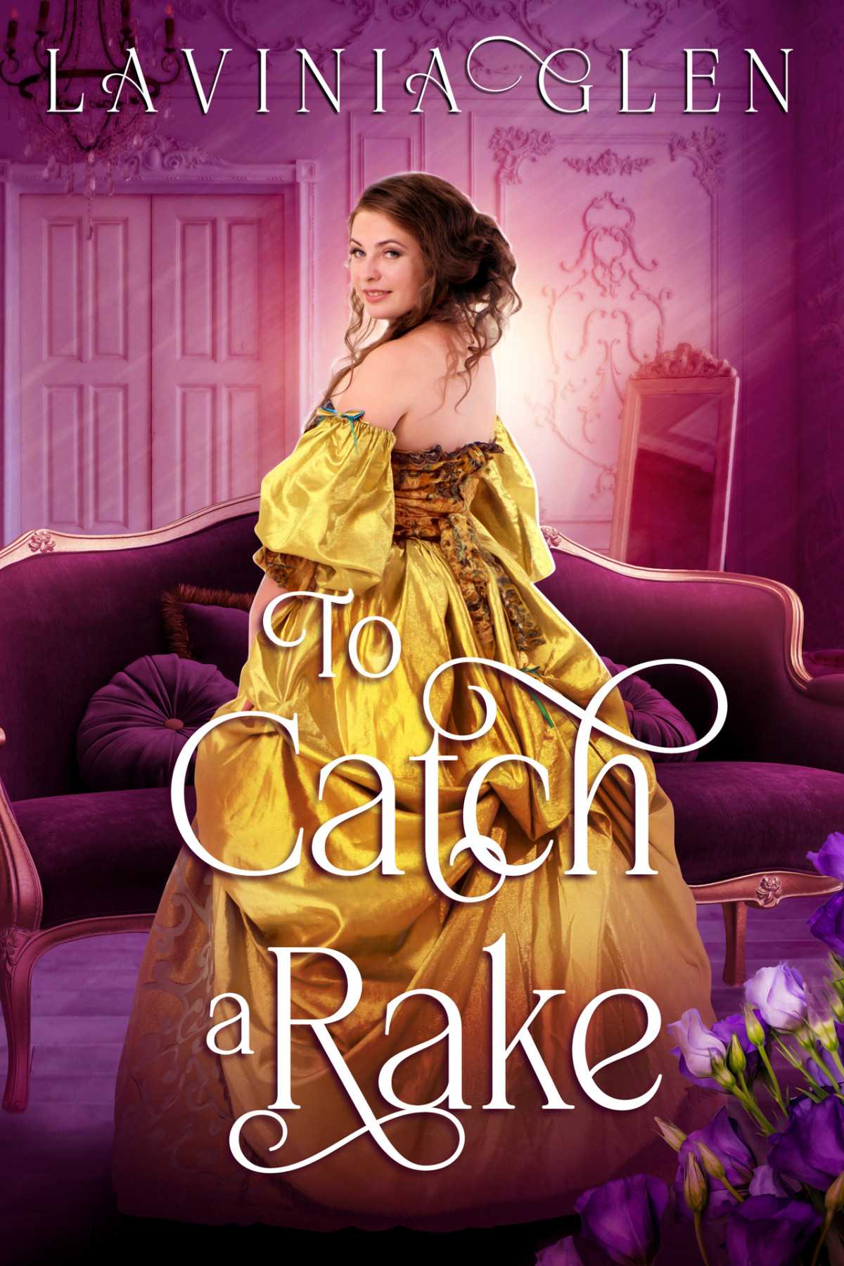 To Catch A Rake A Companion Short Story To The Marquess And His Muse Glen