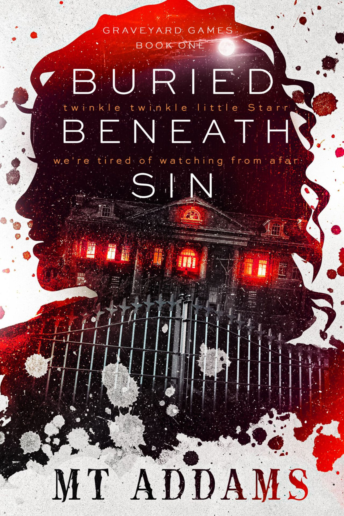 Buried Beneath Sin A Dark Serial Killer Romance Graveyard Games Duet Book 1 Mt Addams