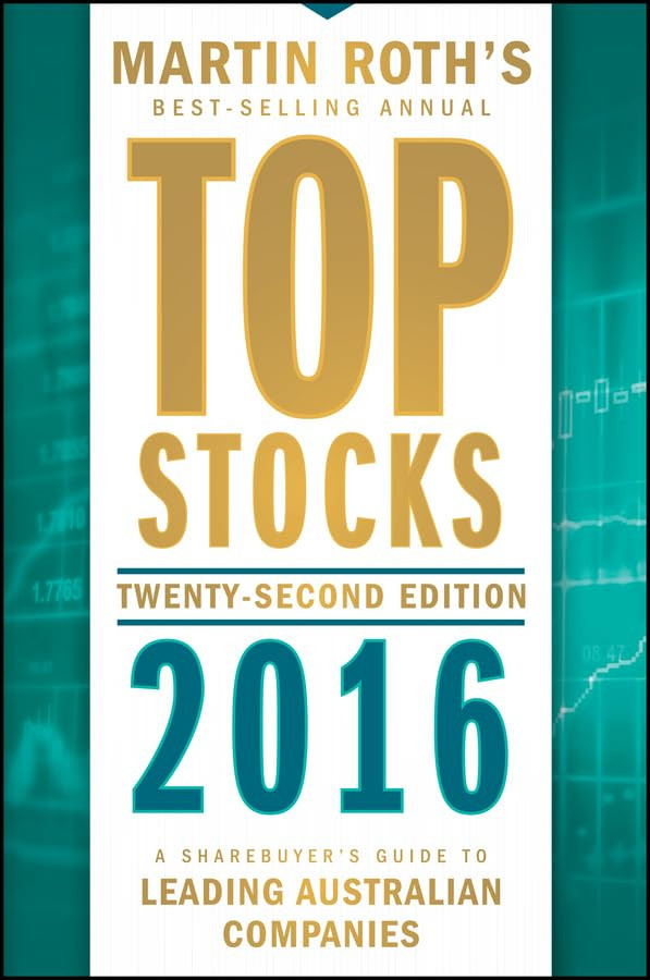 Top Stocks Twentysecond Edition 2016 2016th Edition Martin Roth
