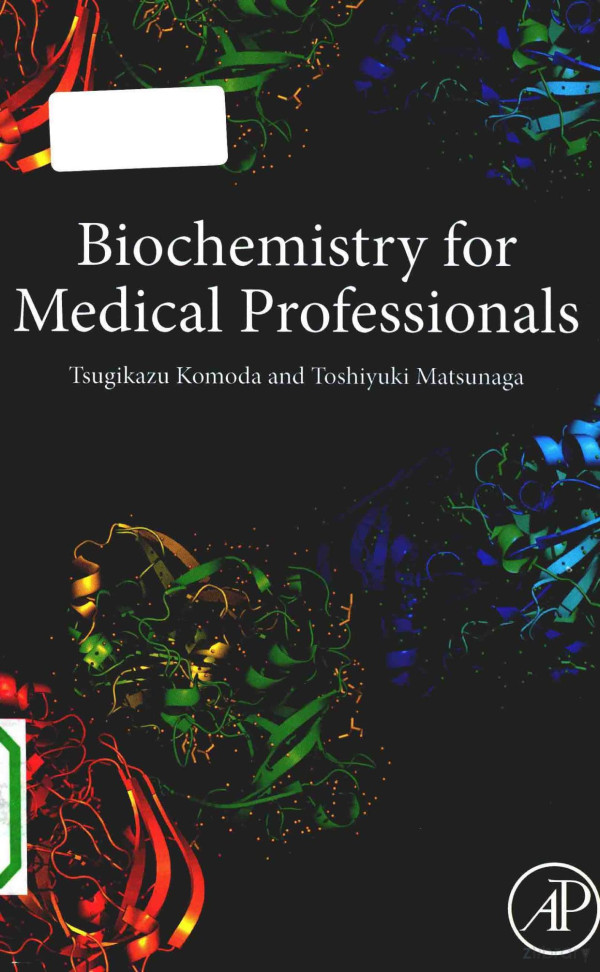 Biochemistry For Medical Professionals 2015th Edition Tsugikazu Komoda