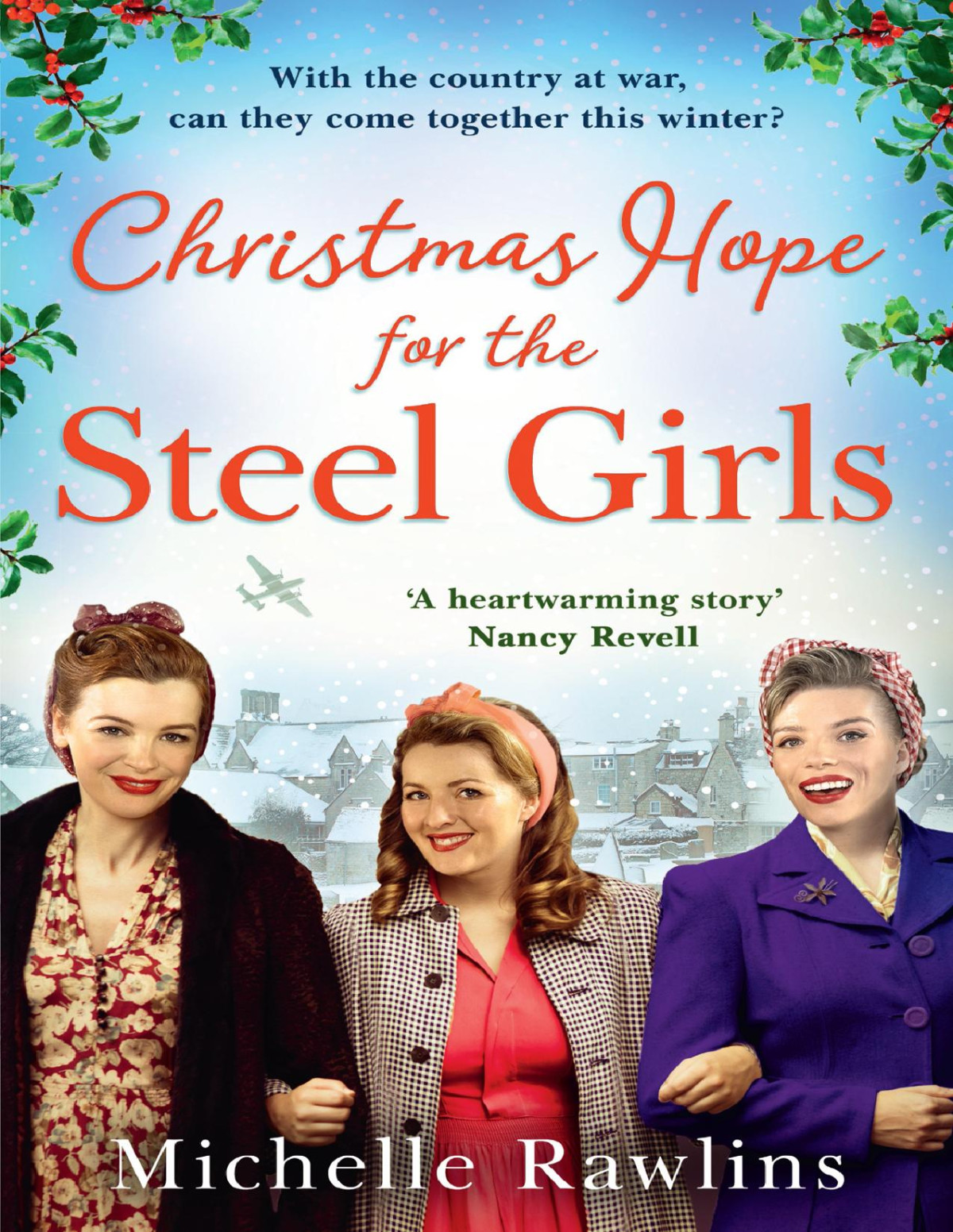 Christmas Hope For The Steel Girls Michelle Rawlins