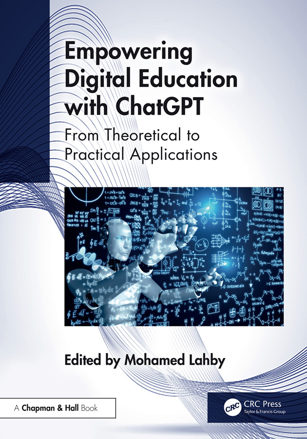 Empowering Digital Education With Chatgpt From Theoretical To Practical Applications Lahby
