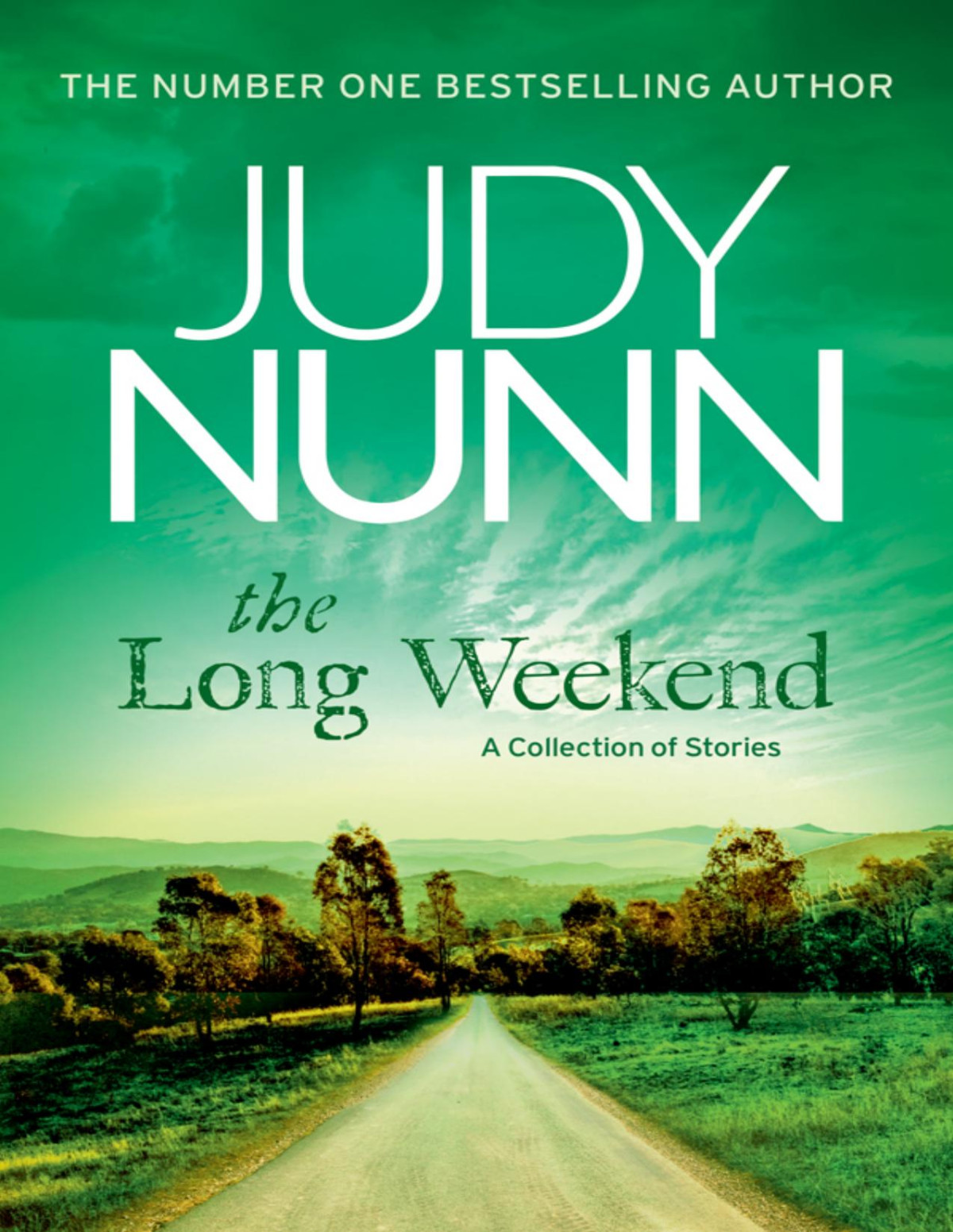 The Long Weekend Judy Nunn