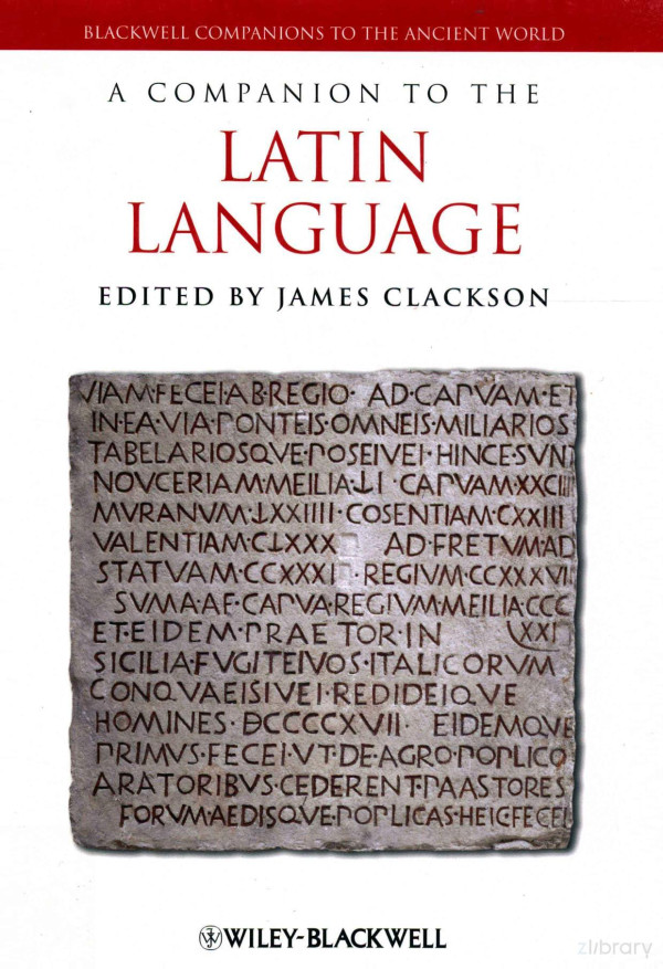 A Companion To The Latin Language 2011th Edition James Clackson Ed