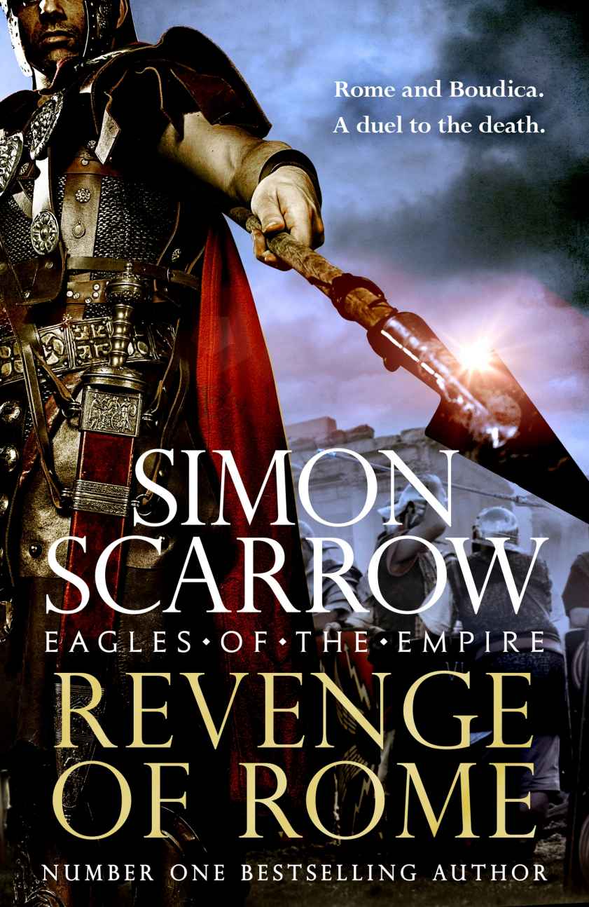 Revenge Of Rome Eagles Of The Empire 23 The Thrilling New Eagles Of The Empire Novel Macro And Cato Return Simon Scarrow