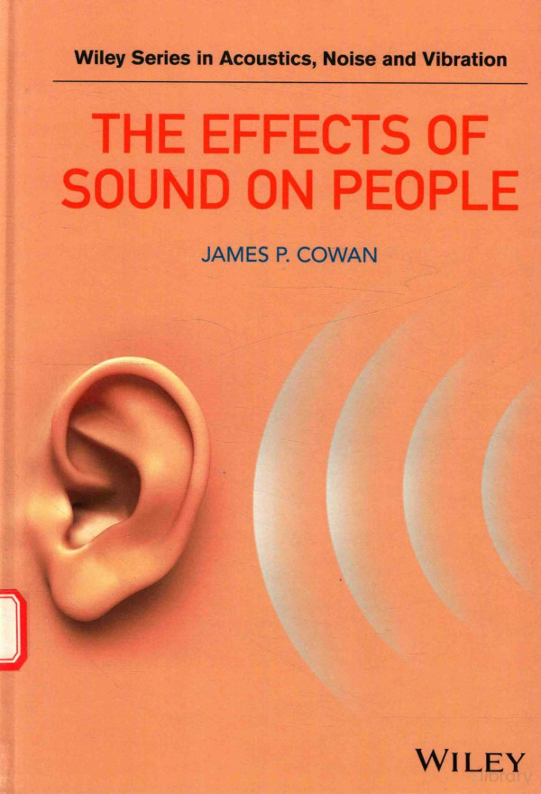 The Effects Of Sound On Pedple 2016th Edition James P Cowan
