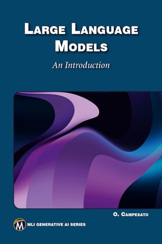 Large Language Models An Introduction 1st Edition Oswald Campesato