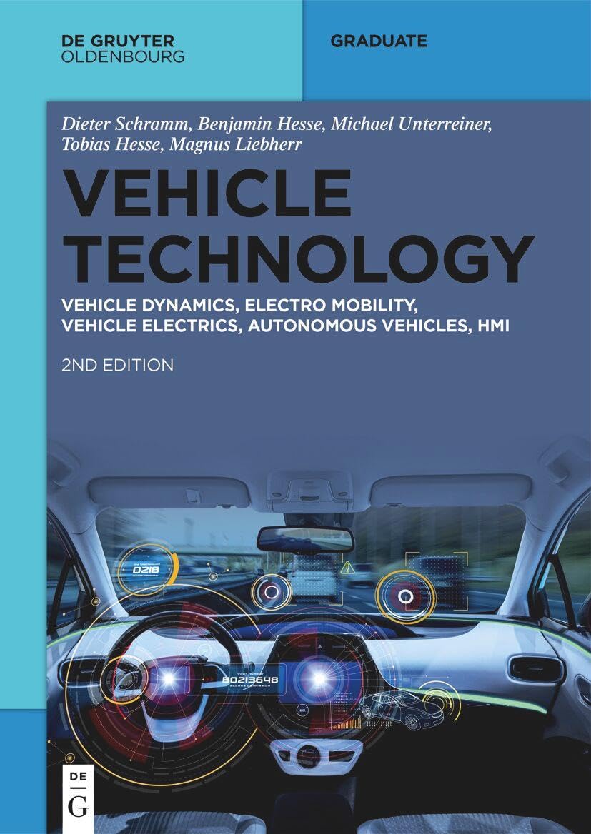 Vehicle Technology Vehicle Dynamics Electro Mobility Vehicle Electrics Autonomous Vehicles Hmi 2nd Edition Dieter Schramm