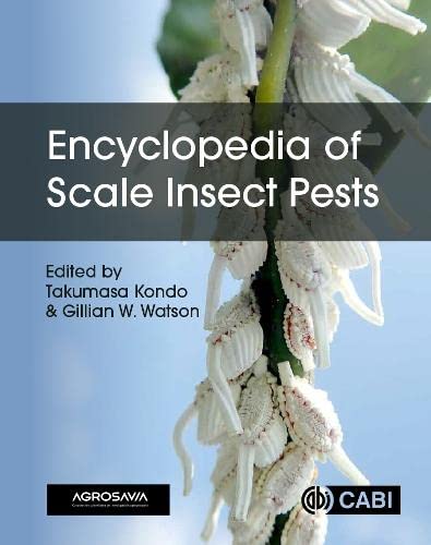 Encyclopedia Of Scale Insect Pests Takumasa Kondo Gillian W Watson