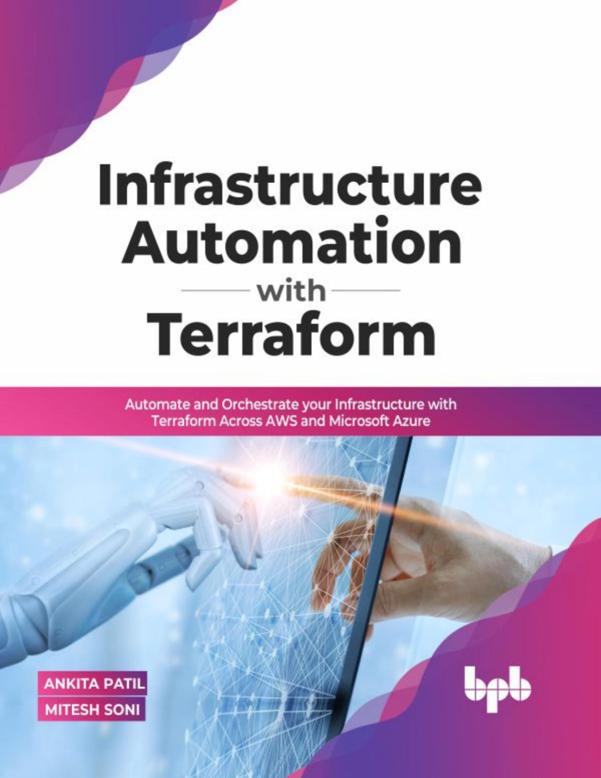 Infrastructure Automation With Terraform Patil Ankitasoni Mitesh Mitesh Soni