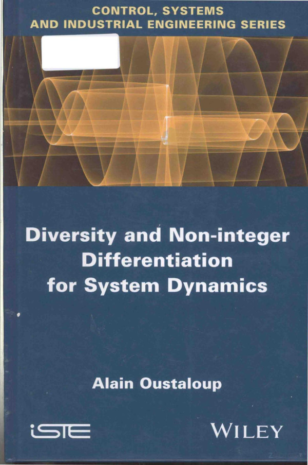 Diversity And Noninteger Differentiation For System Dynamics 2014th Edition Alain Oustaloup