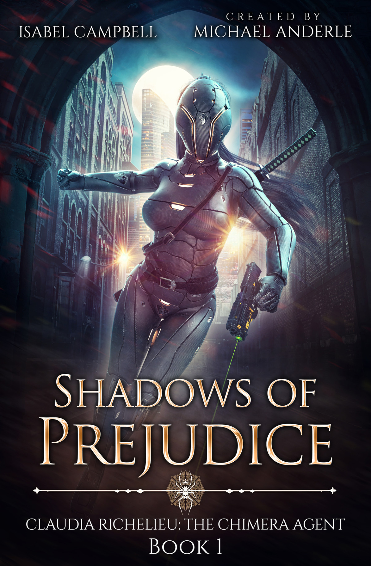 Shadows Of Prejudice Claudia Richelieu The Chimera Agent Book 1 Isabel Campbell Michael Anderle