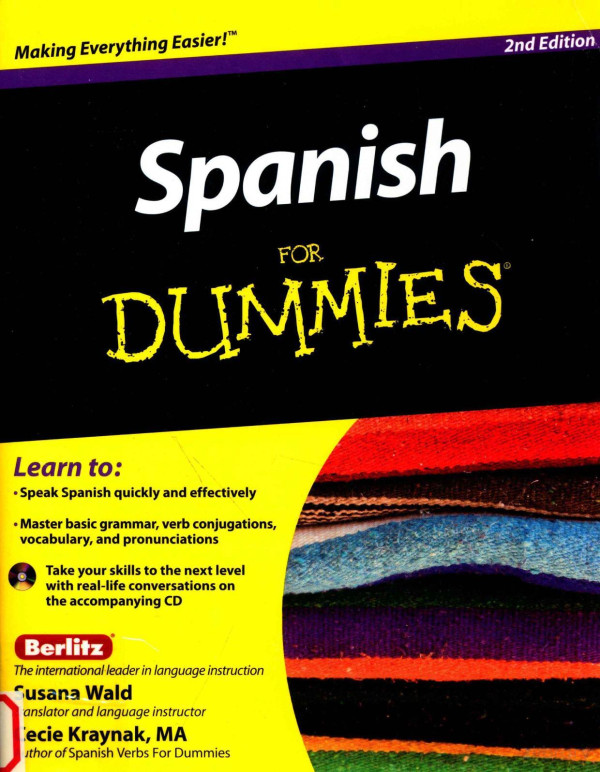 Spanish For Dummies 2011th Edition Susana Wald Cecie Kraynak