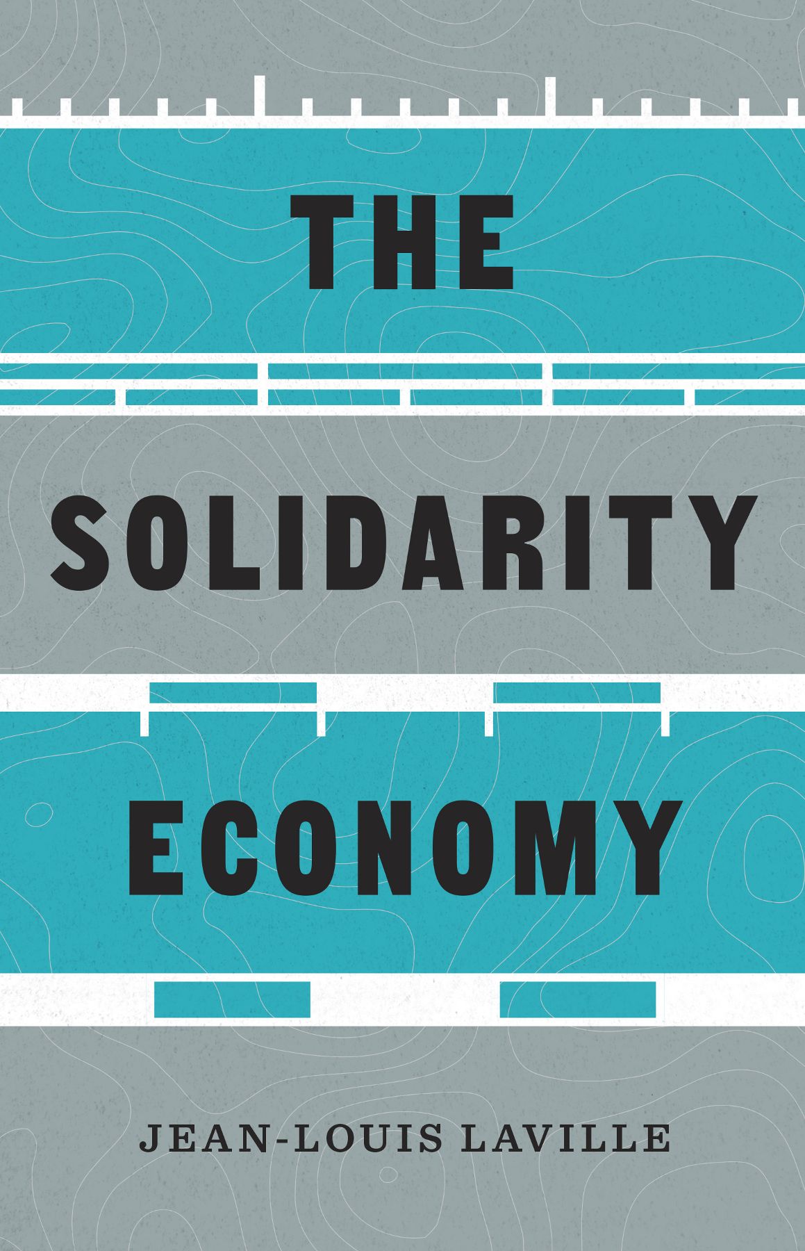 The Solidarity Economy Jeanlouis Laville
