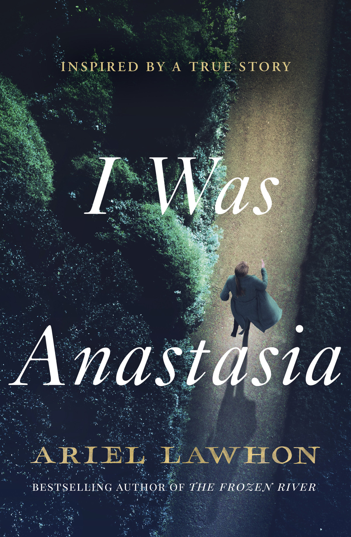 I Was Anastasia Ariel Lawhon