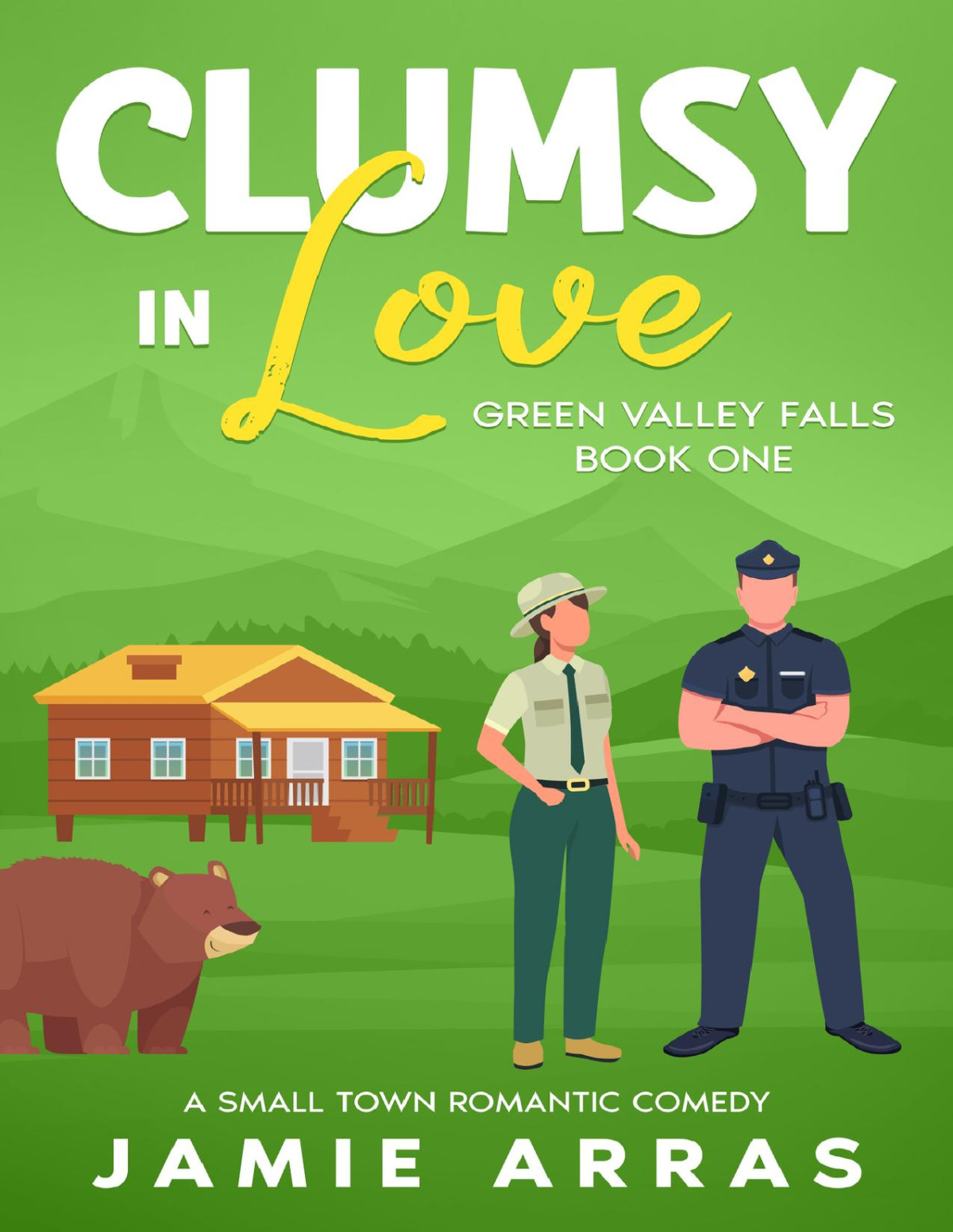 Clumsy In Love Green Valley Falls Book One Jamie Arras
