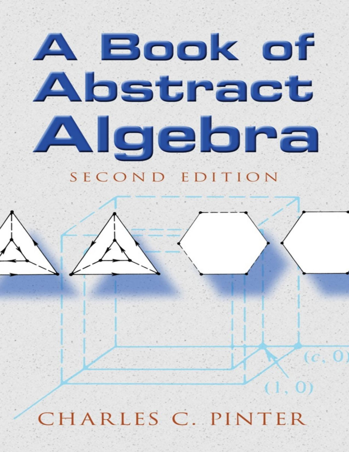 A Book Of Abstract Algebra 2nd Edition Charles C Pinter