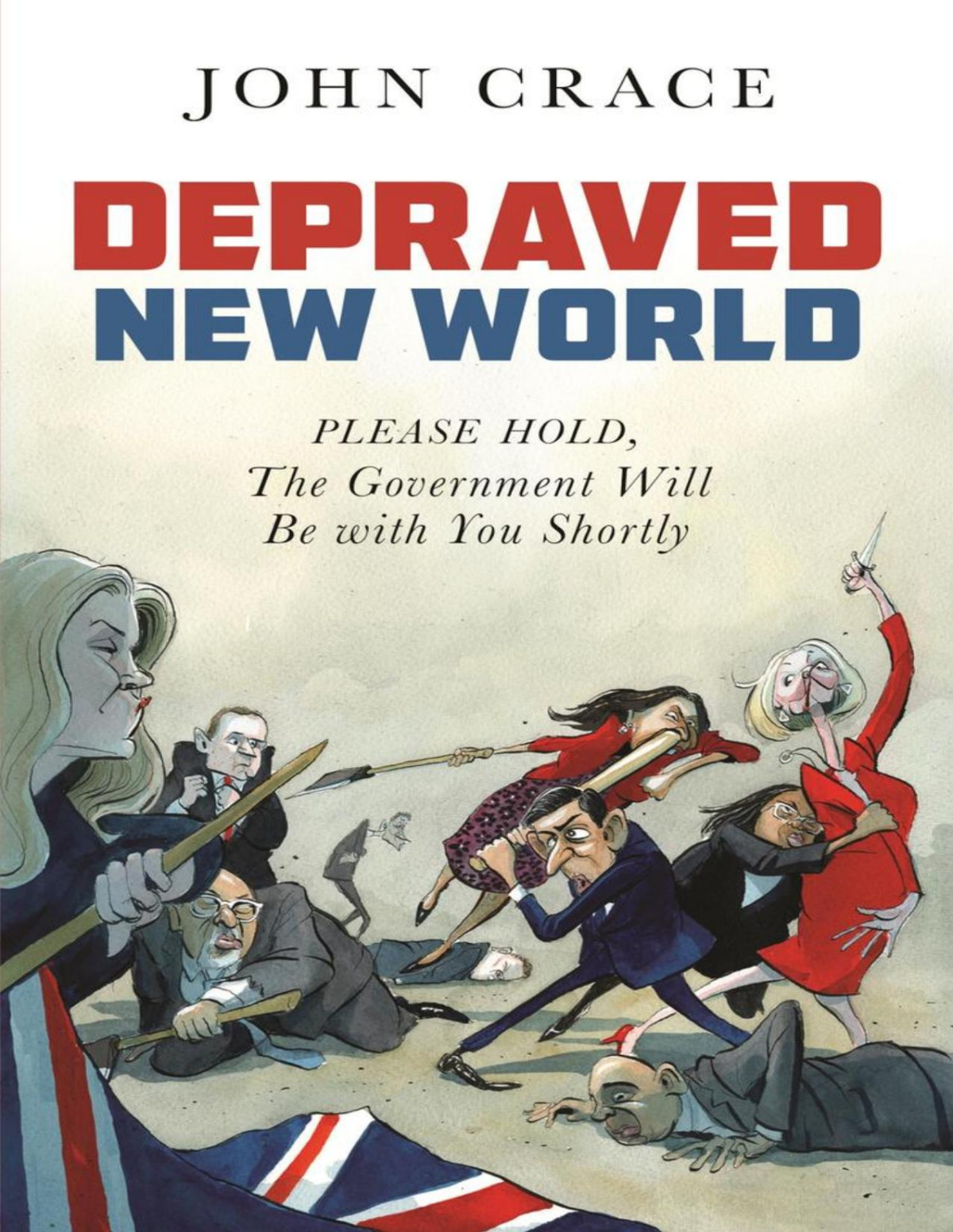 Depraved New World Please Hold The Government Will Be With You Shortly John Crace