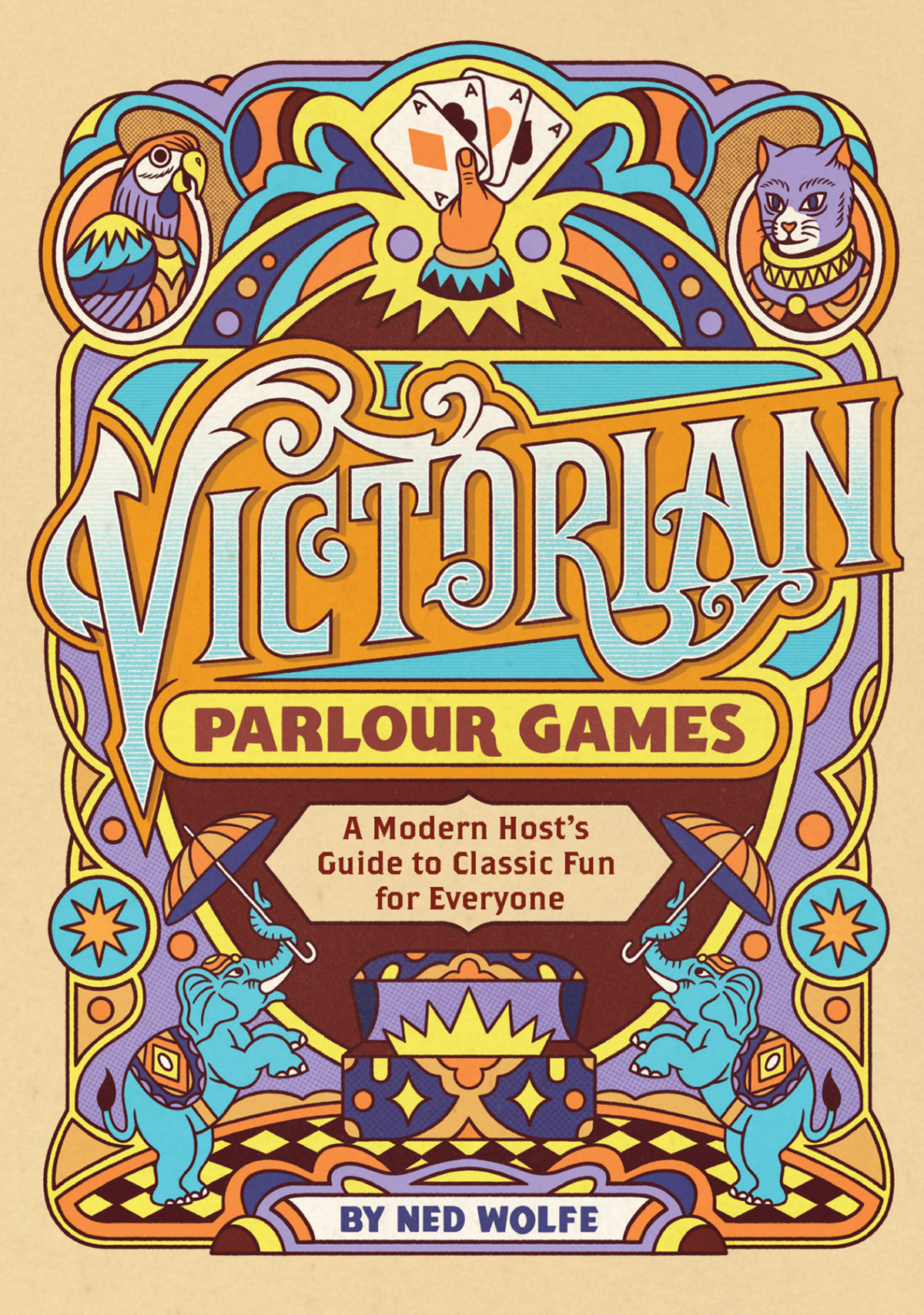 Victorian Parlour Games A Modern Hosts Guide To Classic Fun For Everyone Chronicle Books
