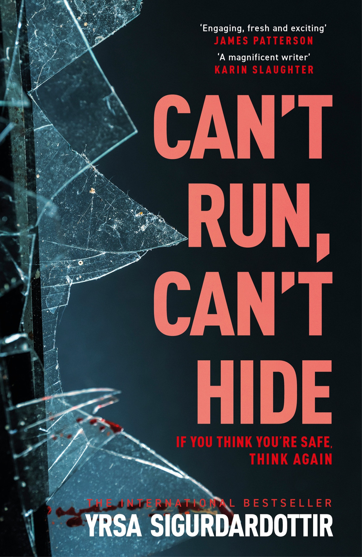 Cant Run Cant Hide Yrsa Sigurdardóttir