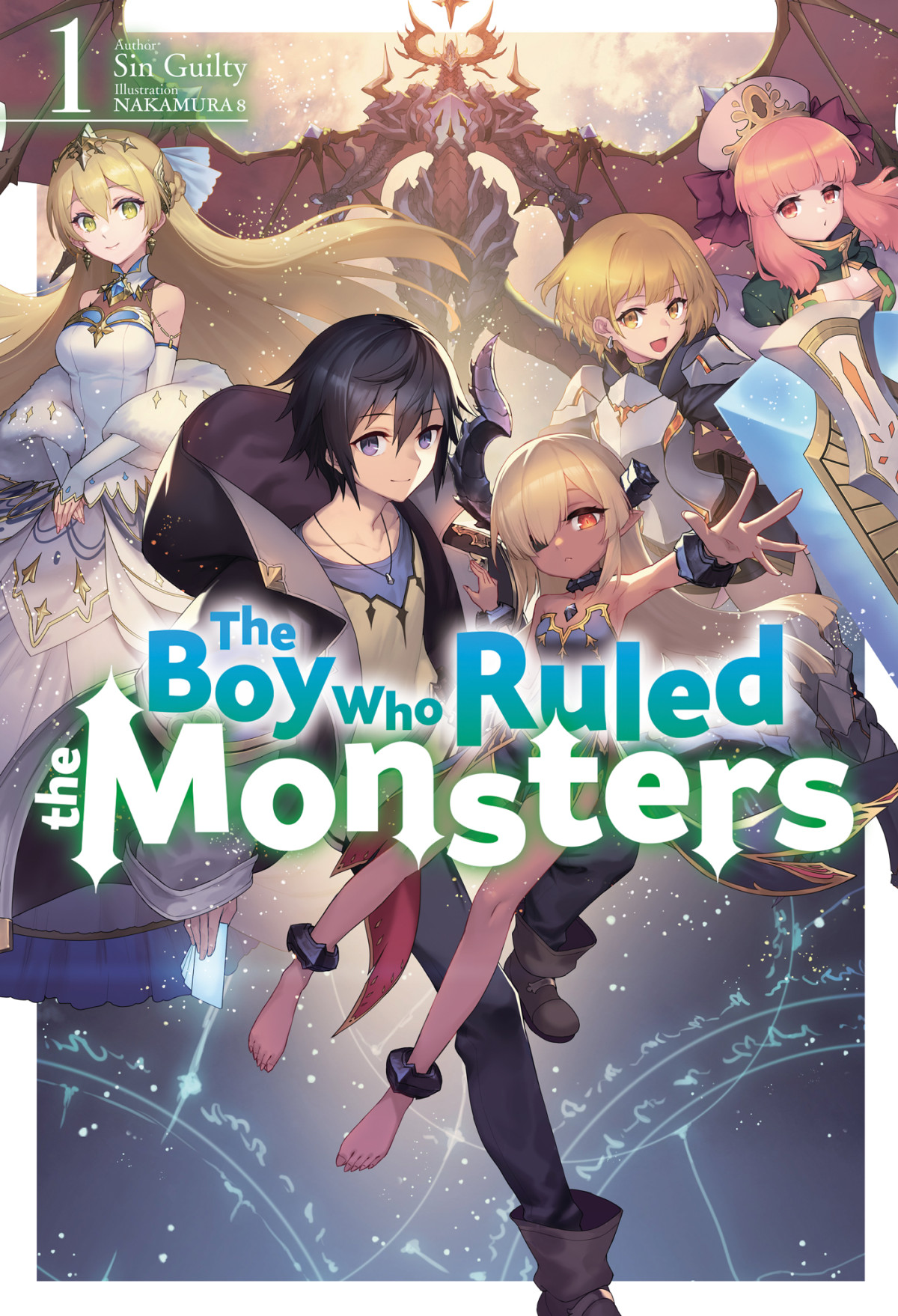 The Boy Who Ruled The Monsters Volume 1 Sin Guilty