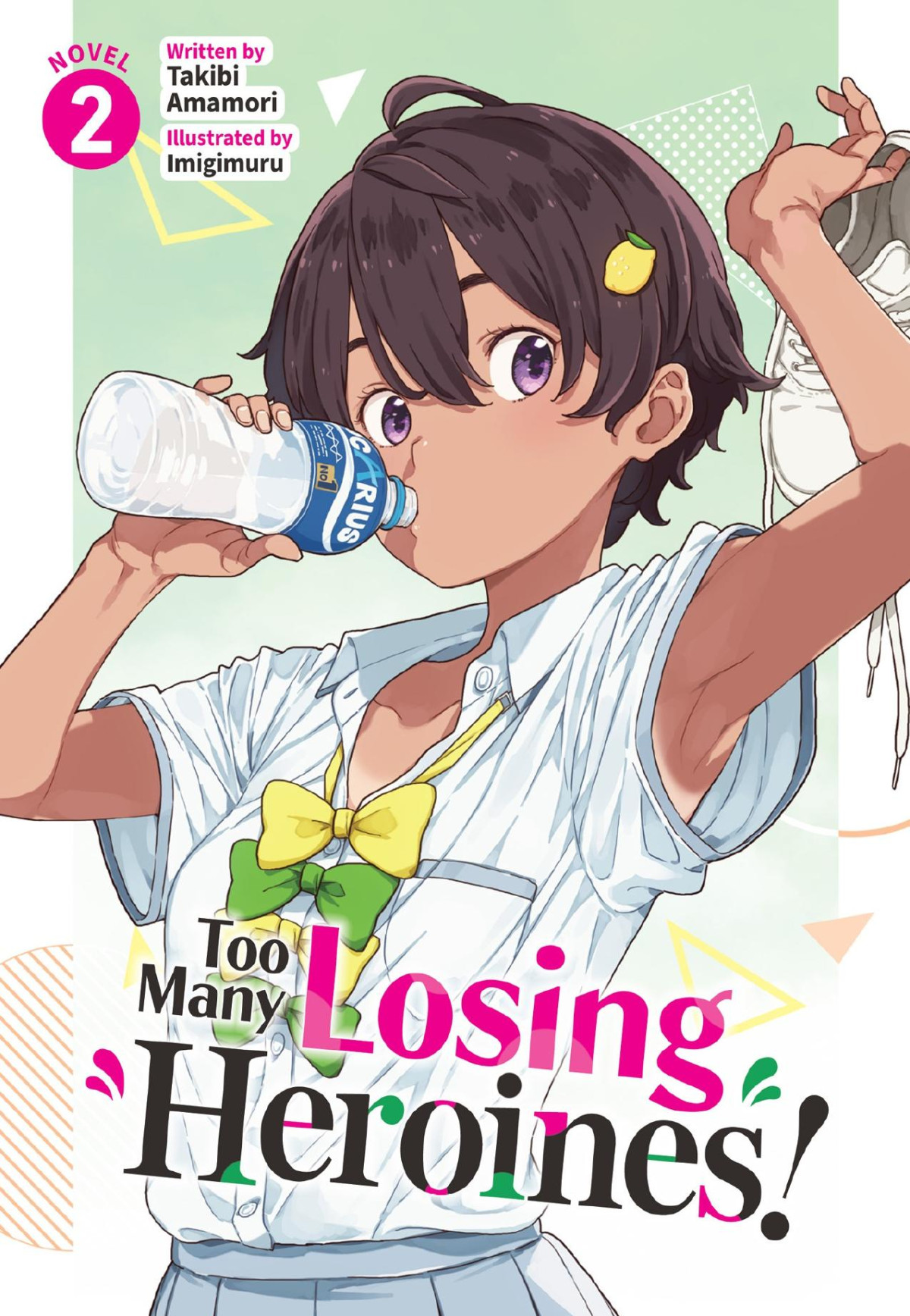 Too Many Losing Heroines Vol 2 Takibi Amamori
