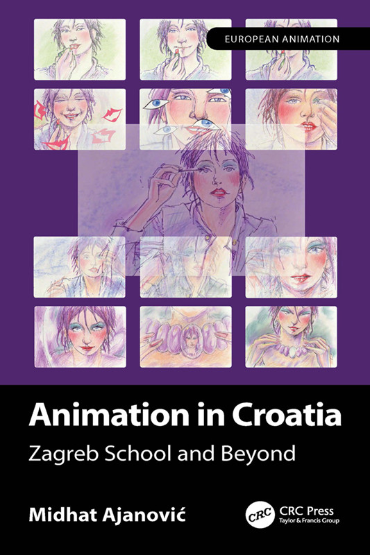 Animation In Croatia Zagreb School And Beyond Midhat Ajanovi